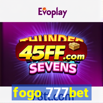 fogo 777bet